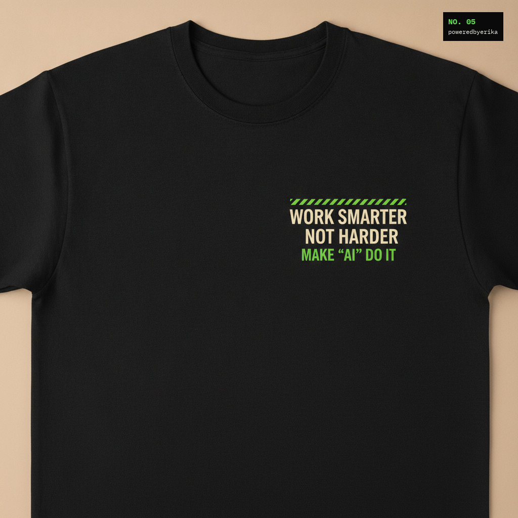 Work Smarter, Not Harder fitted tee in black, close up of the WORK SMARTER NOT HARDER MAKE AI DO IT chest print in cream and green
