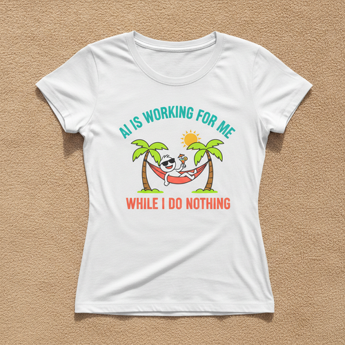 AI Is Working For Me While I Do Nothing fitted tee in white, printed with a cartoon figure relaxing in a hammock between palm trees, laid flat
