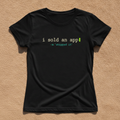 I Sold An App fitted tee in black, printed with i sold an app and -m shipped it in code style lettering, laid flat on a tan background