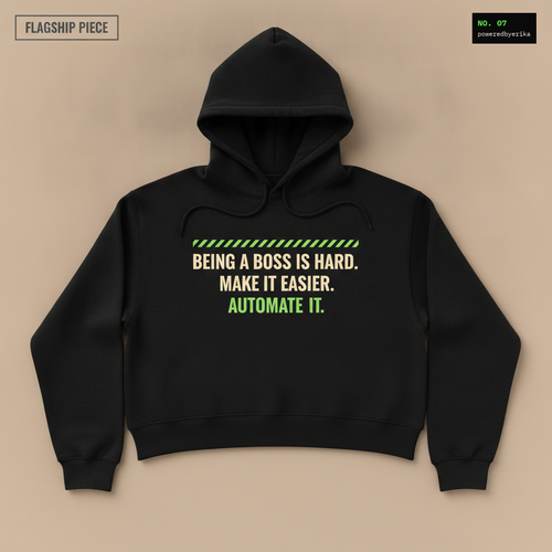 Being A Boss Is Hard Cropped Hoodie