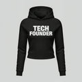 Black cropped hoodie in women's fit printed with TECH FOUNDER in bold white block letters