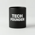 Matte black 11oz ceramic coffee mug printed with TECH FOUNDER